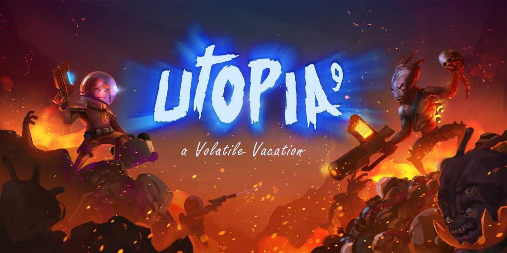 Δείτε το UTOPIA 9: A Volatile Vacation εν δράσει!