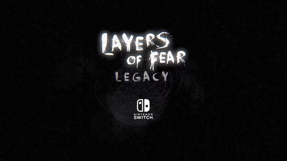 Layers_of_Fear_Legacy-1000×562