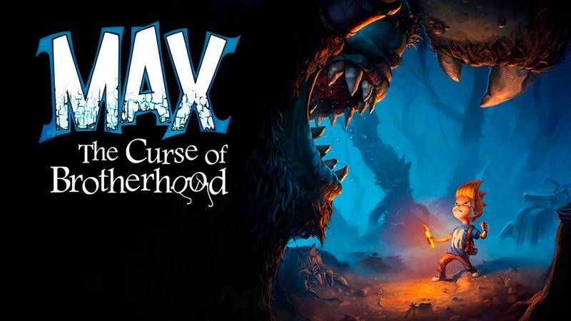 Max: The Curse of Brotherhood!