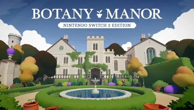 Αναβαθμίσεις 1080p και 60fps στο Botany Manor για το Switch 2 – Η νέα εποχή των Nintendo games