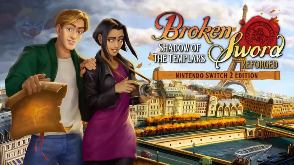 Broken Sword: Shadow of the Templars Reforged – Διαθέσιμο τώρα για Nintendo Switch 2 με εντυπωσιακή ανανέωση
