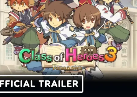 Class of Heroes 3 Remaster – Official Release Date Announcement Trailer [66rupAVnU3w]