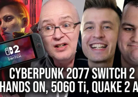 Το Digital Foundry ξεκοκαλίζει το Cyberpunk 2077 στο Switch 2