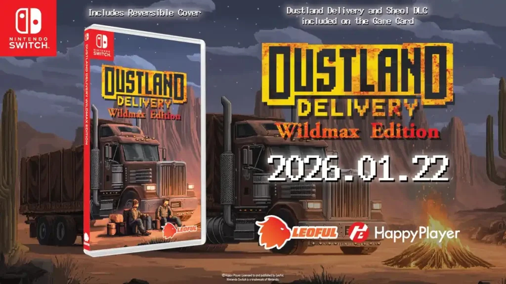 Το Dustland Delivery Wildmax Edition έρχεται στο Switch με φυσική έκδοση και προεγκατεστημένο DLC