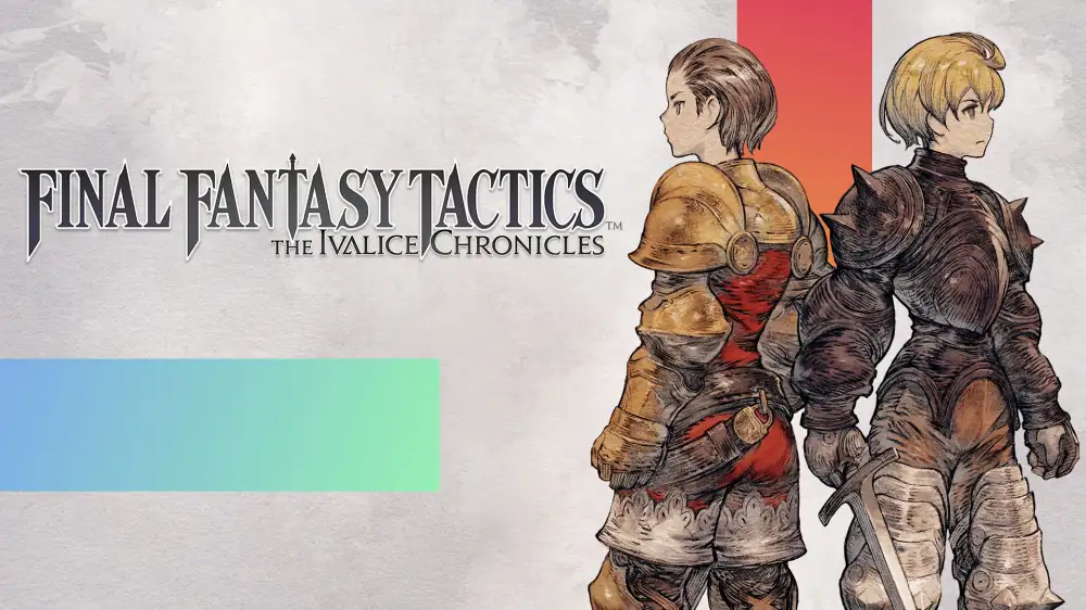 Το Final Fantasy Tactics: The Ivalice Chronicles ξεπέρασε το ένα εκατομμύριο πωλήσεις και όλοι μιλάνε γι’ αυτό