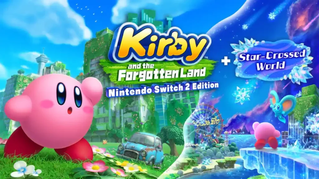 Γιατί η Nintendo έφτιαξε Switch 2 έκδοση του Kirby and the Forgotten Land – η εξήγηση που ΔΕΝ περίμενες Γιατί η Nintendo έφτιαξε Switch 2 έκδοση του Kirby and the Forgotten Land – η εξήγηση που ΔΕΝ περίμενες