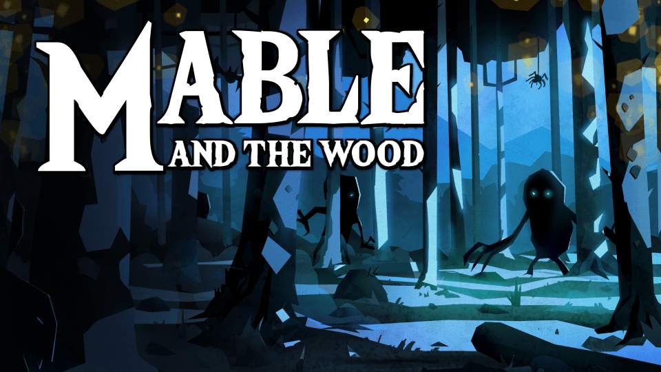 Launch trailer για το Mable & the Wood