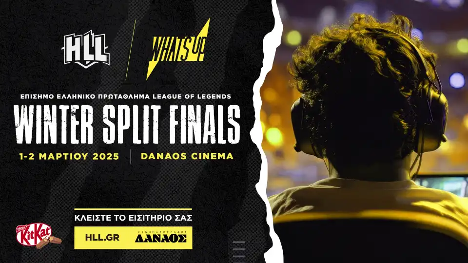 Hellenic Legends League presented by WHAT’S UP – Winter Split Finals 2025
