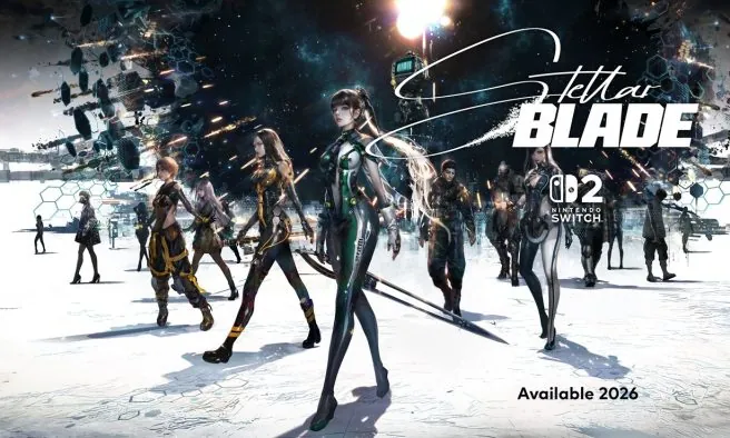 Το Stellar Blade έρχεται στο Switch 2 το 2026: Η αρχή μιας νέας εποχής για τη ShiftUp Το Stellar Blade έρχεται στο Switch 2 το 2026: Η αρχή μιας νέας εποχής για τη ShiftUp