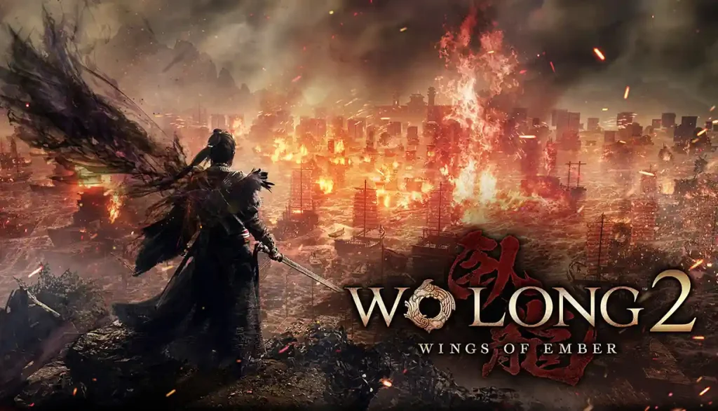 Το Wo Long 2 : Wings of Ember έρχεται 5 χρόνια μετά την αποκάλυψη του